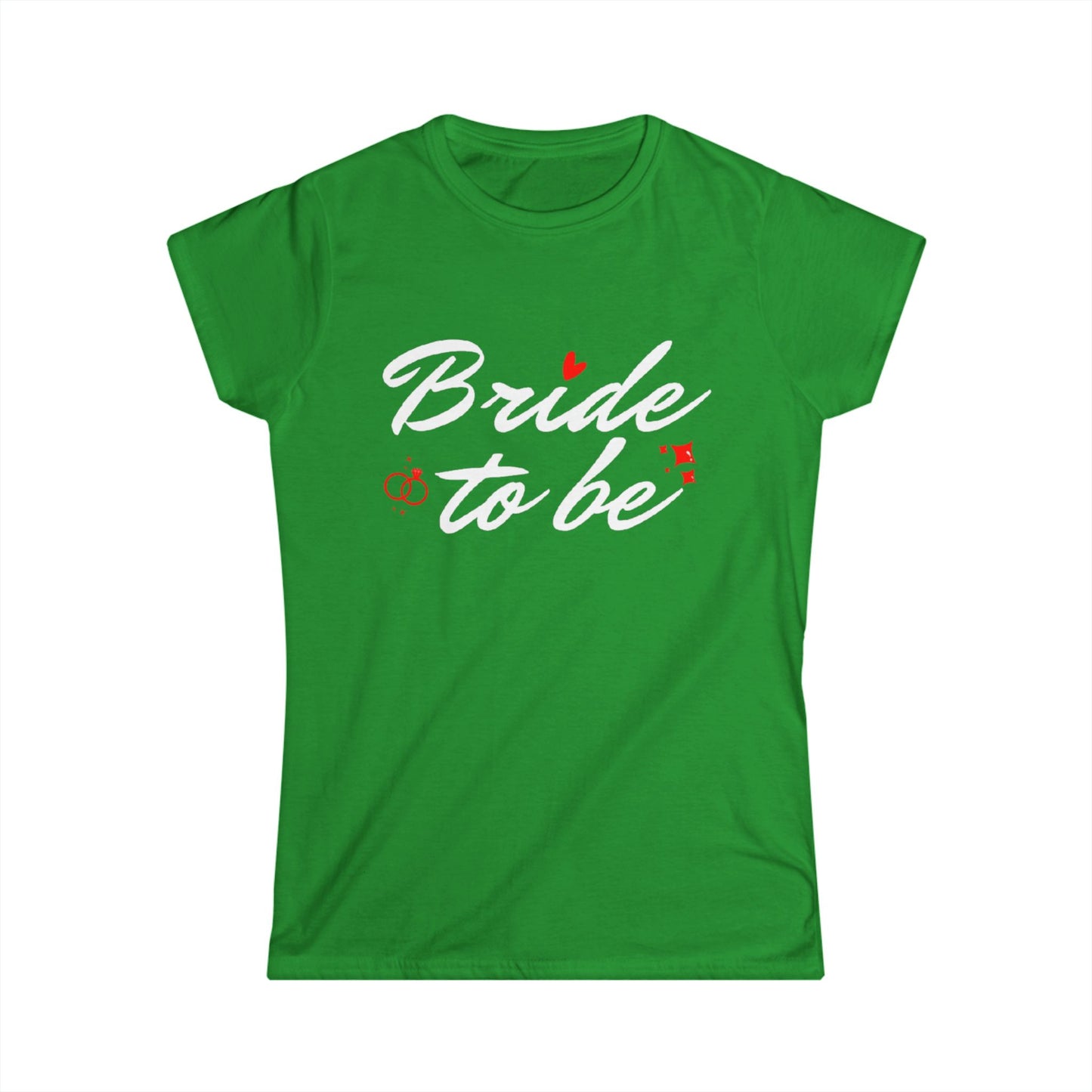 Bride to Be White Text Women's Softstyle Tee