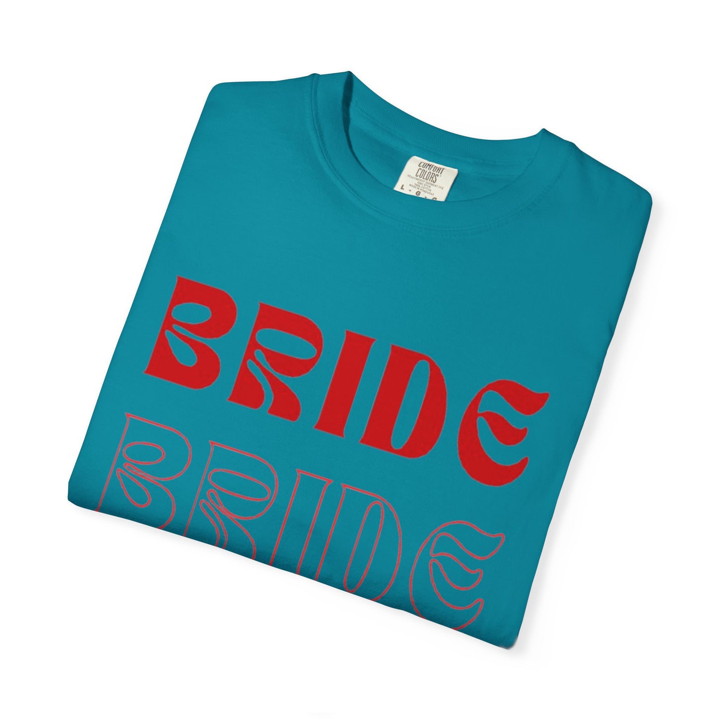 Bride Red Text Tshirt