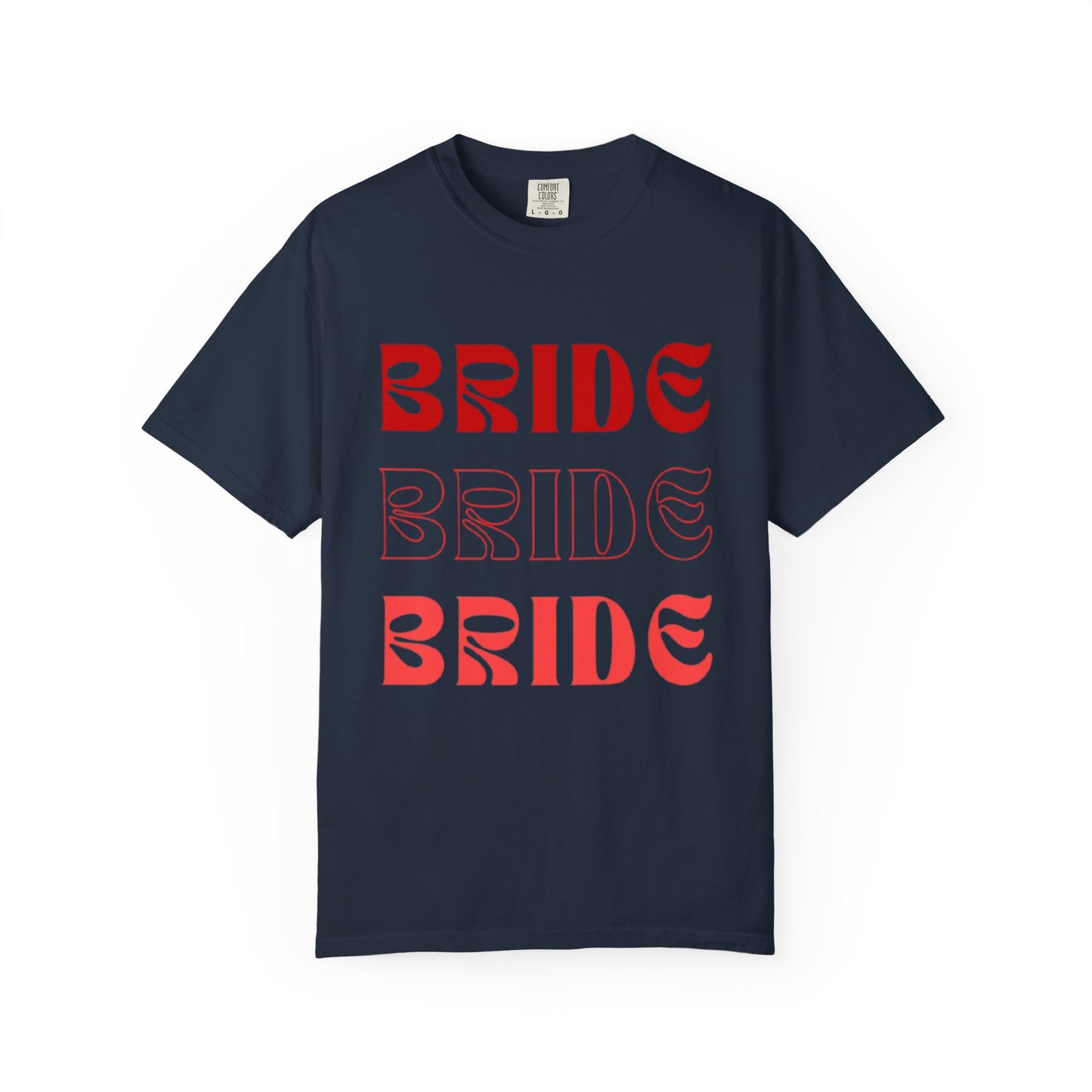 Bride Red Text Tshirt