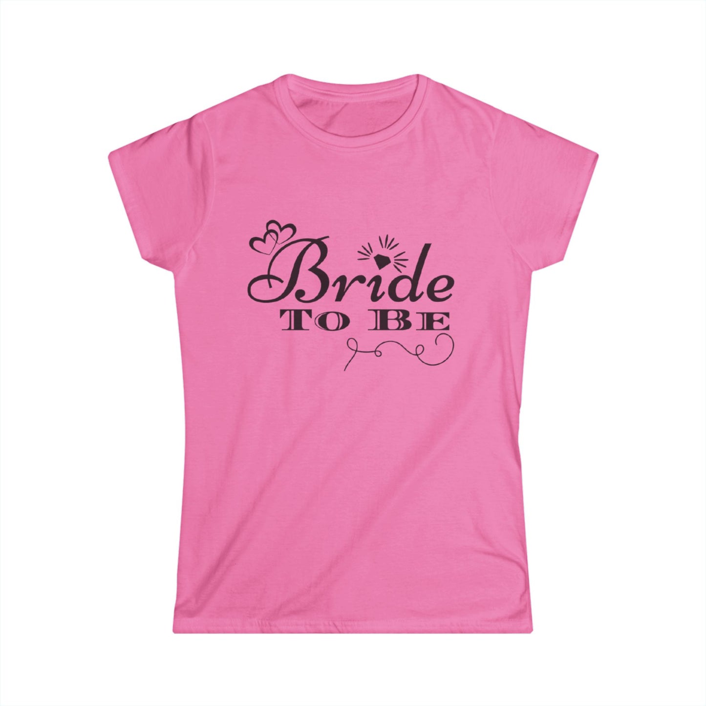 Bride to Be Women's Softstyle Tee
