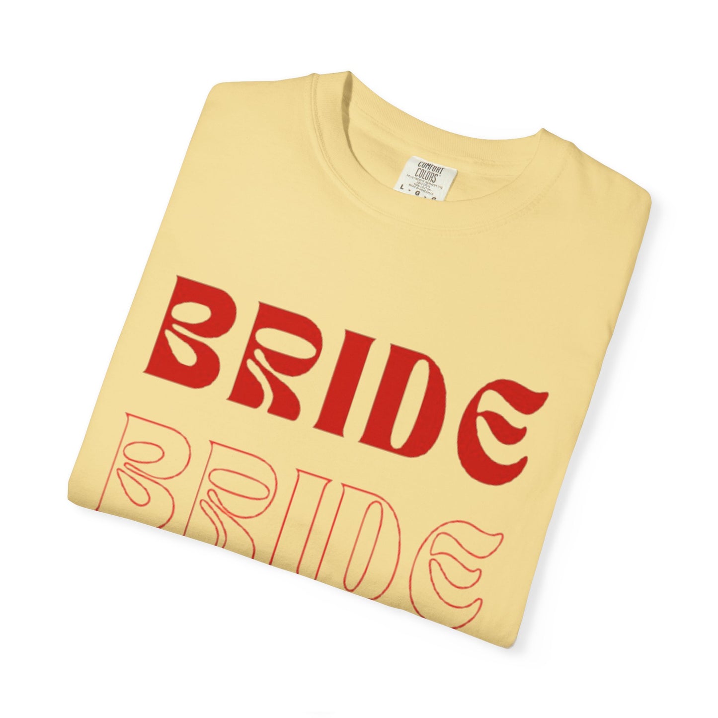 Bride Red Text Tshirt