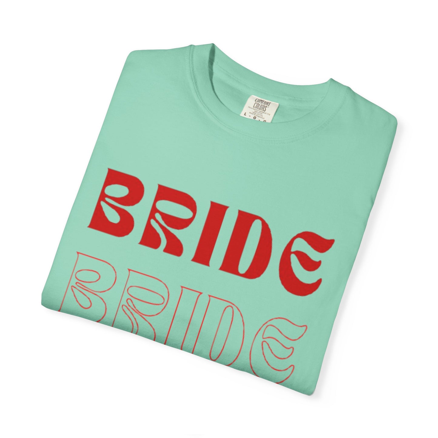 Bride Red Text Tshirt