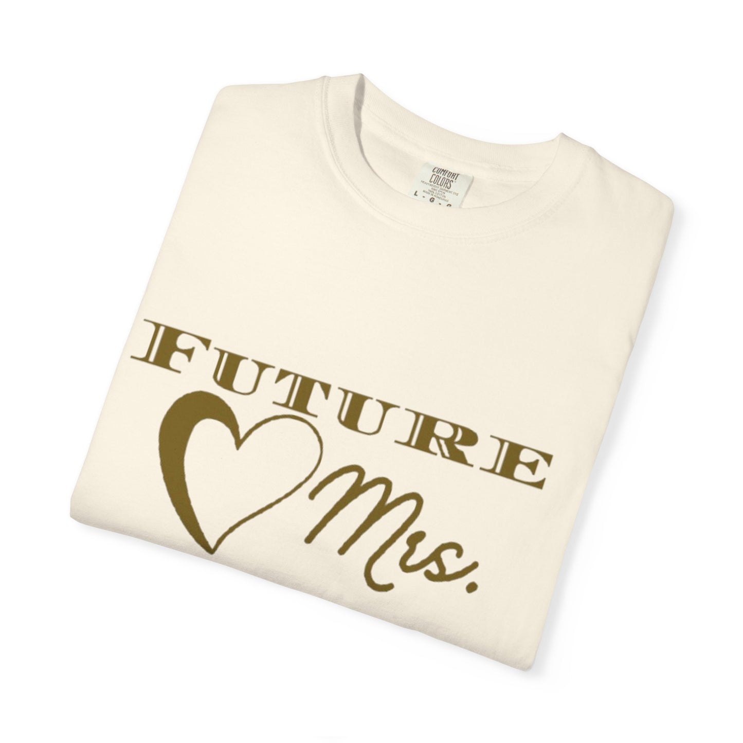 Future Mrs. Gold Text T-shirt