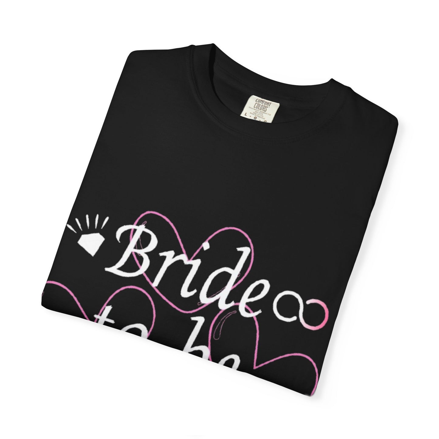 Bride To Be White Text Tshirt