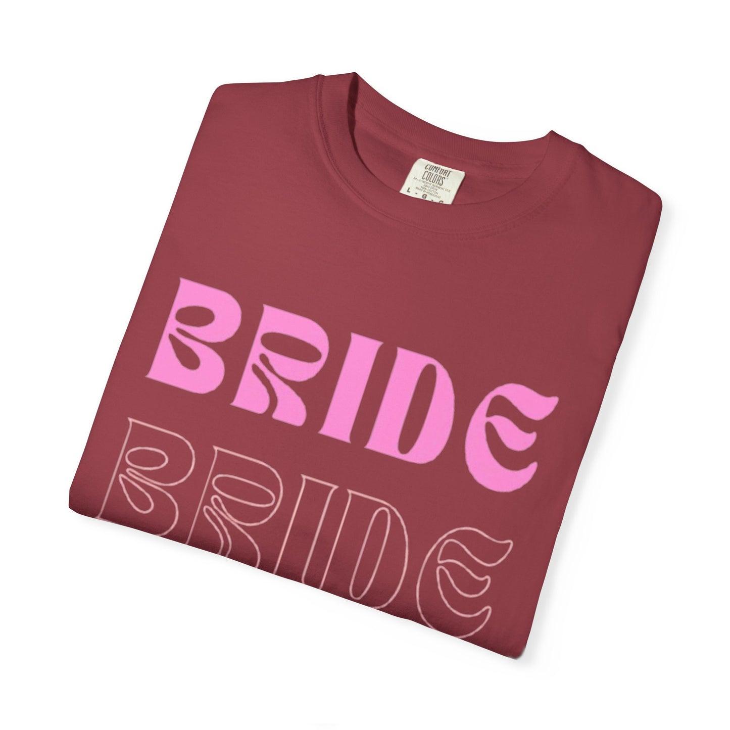 Bride Pink Text Tshirt
