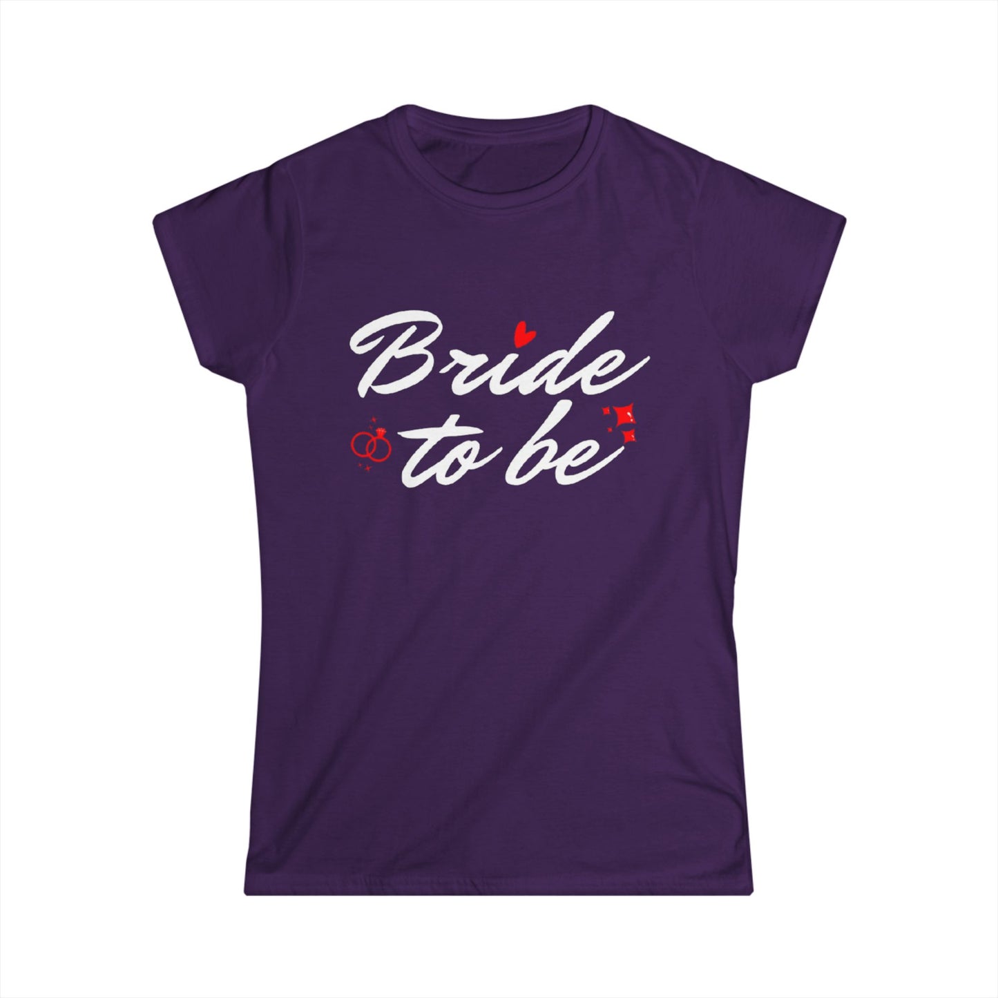 Bride to Be White Text Women's Softstyle Tee