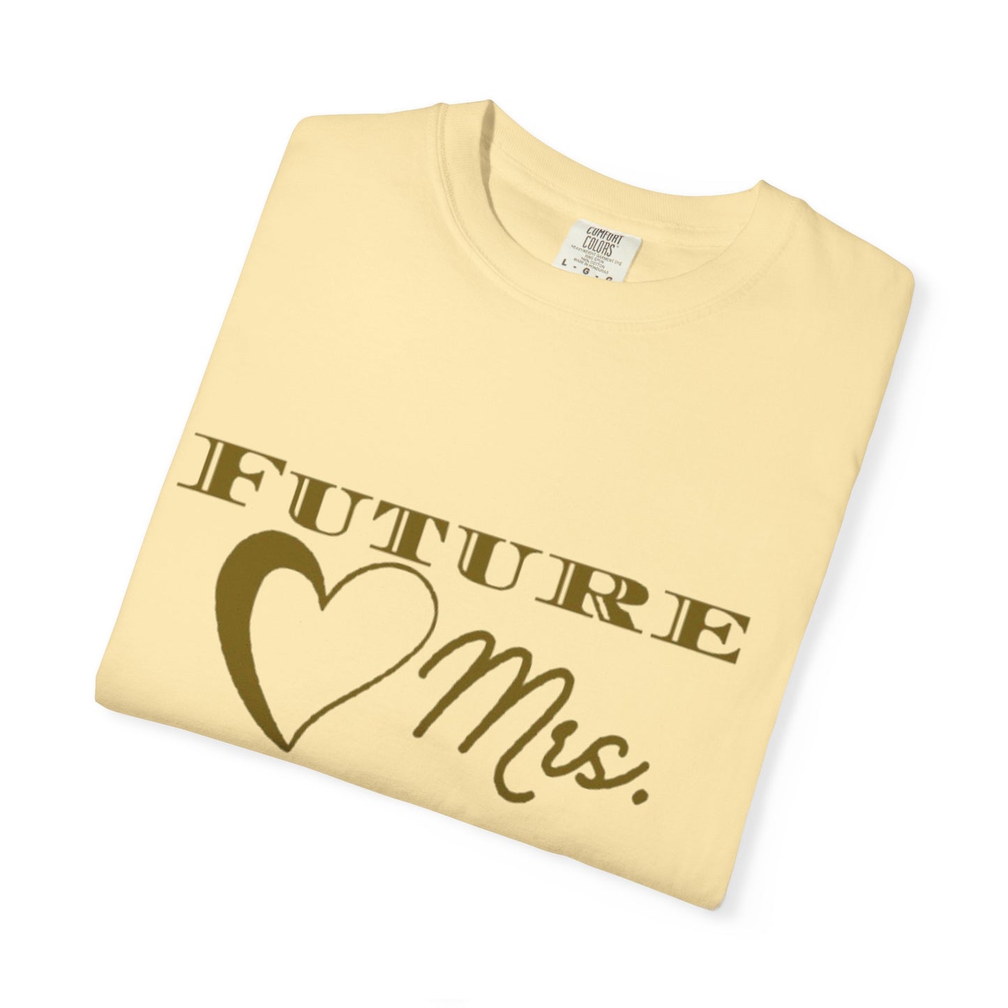 Future Mrs. Gold Text T-shirt