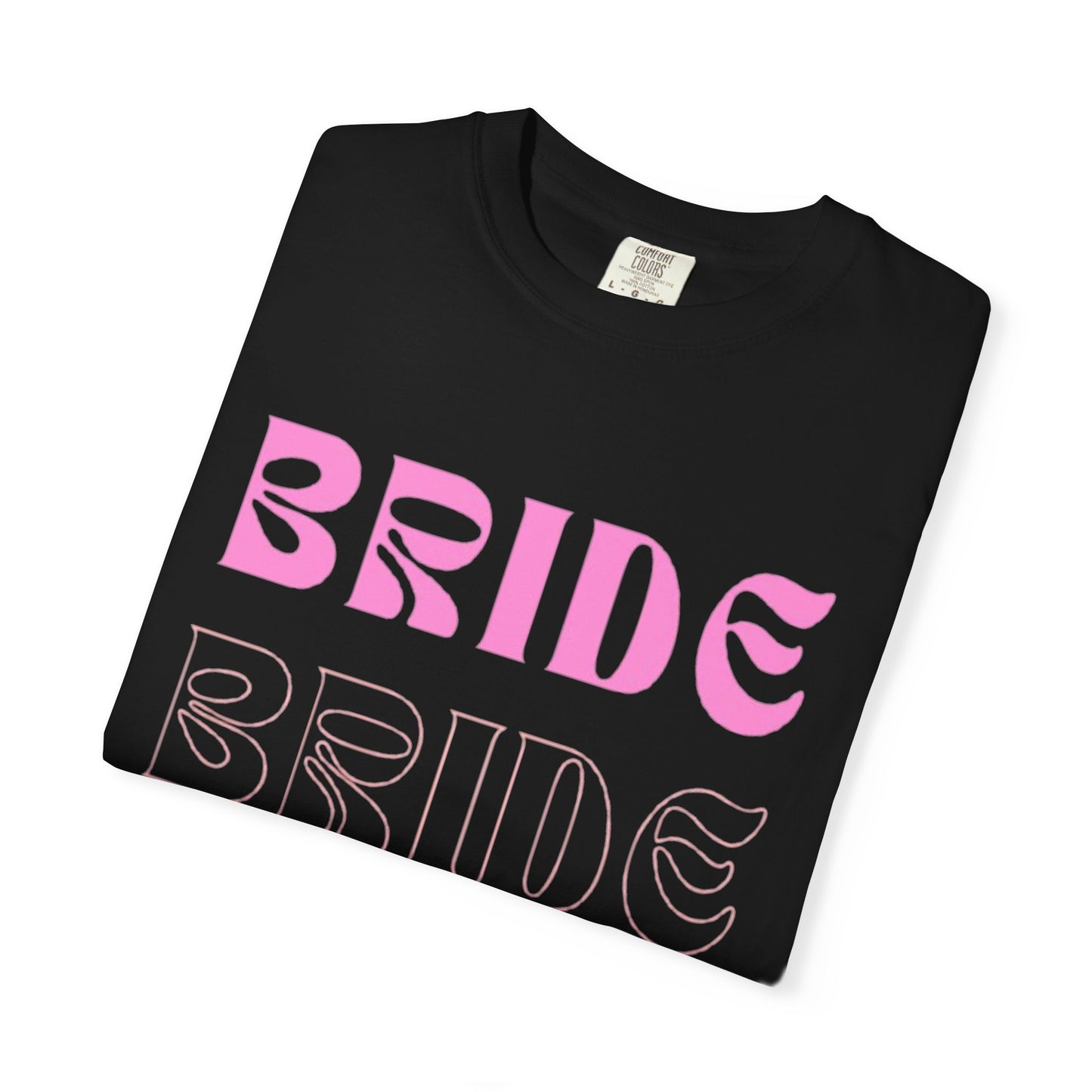 Bride Pink Text Tshirt