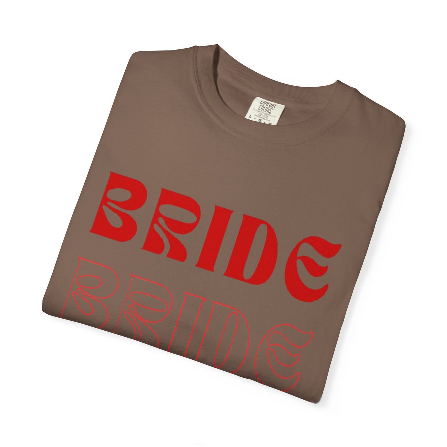Bride Red Text Tshirt