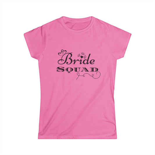 Bride Squad Women's Softstyle Tee