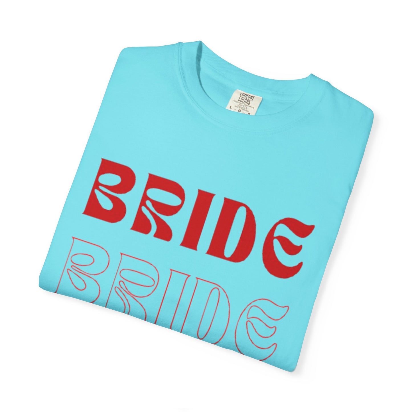 Bride Red Text Tshirt