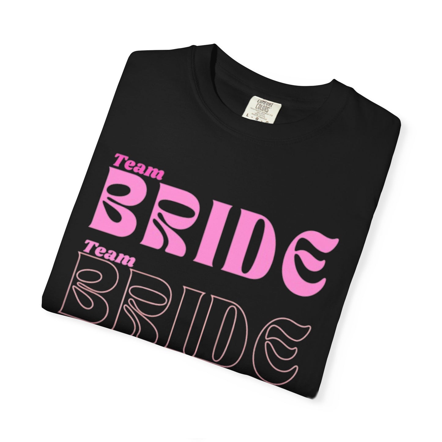 Team Bride Pink Text Tshirt
