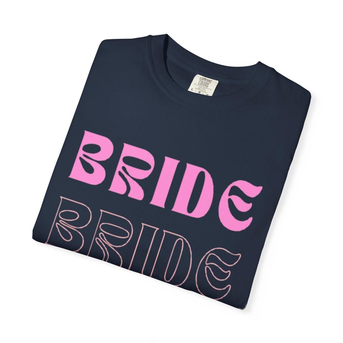 Bride Pink Text Tshirt