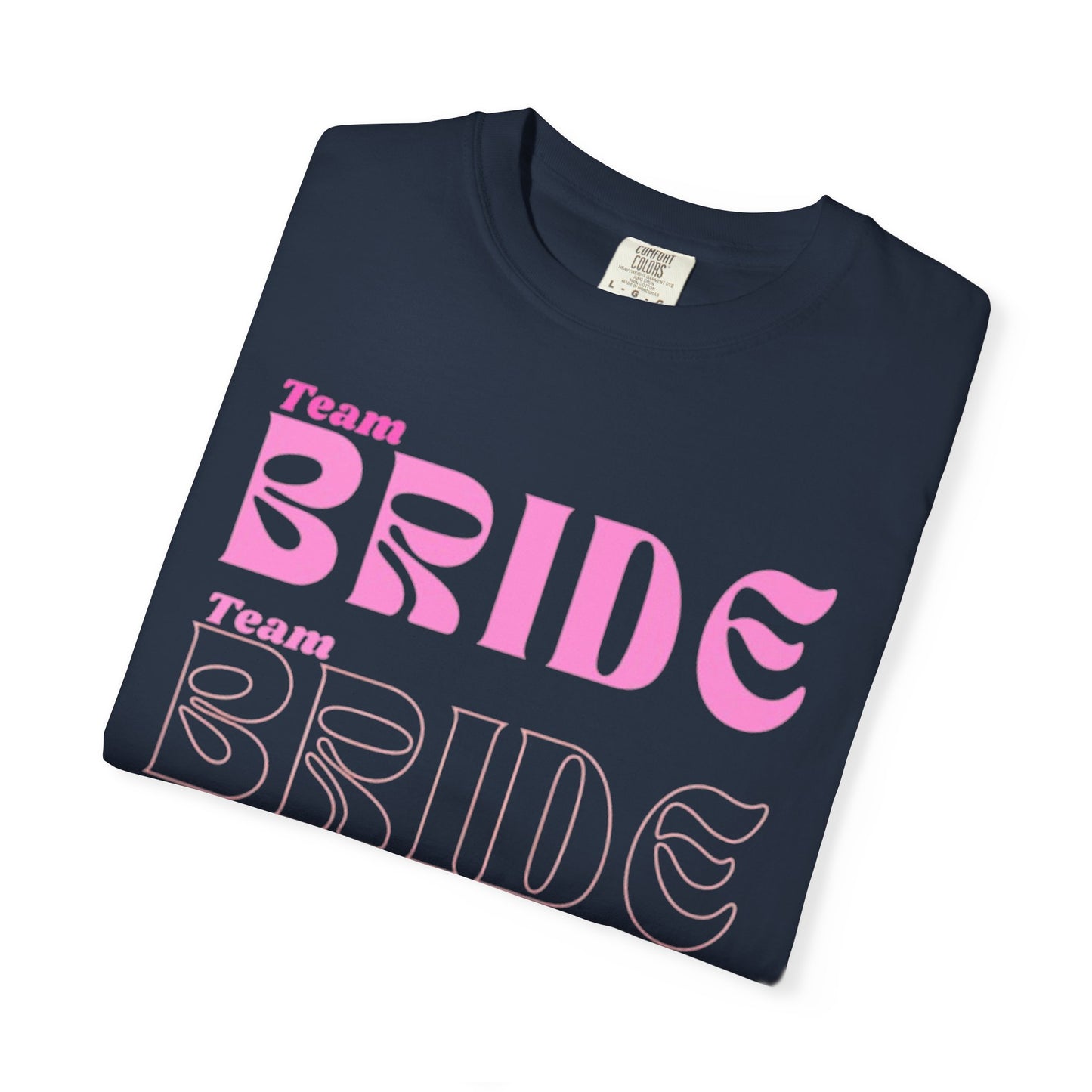 Team Bride Pink Text Tshirt