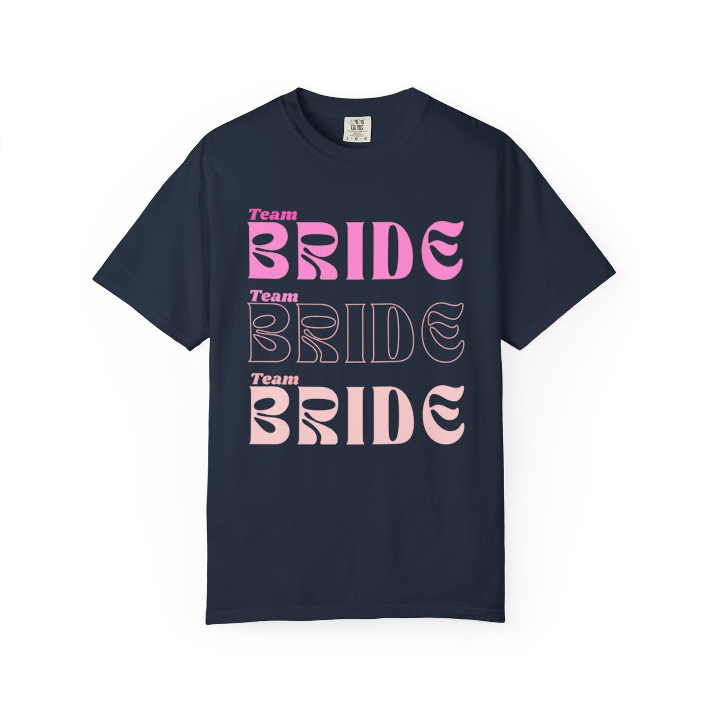 Team Bride Pink Text Tshirt