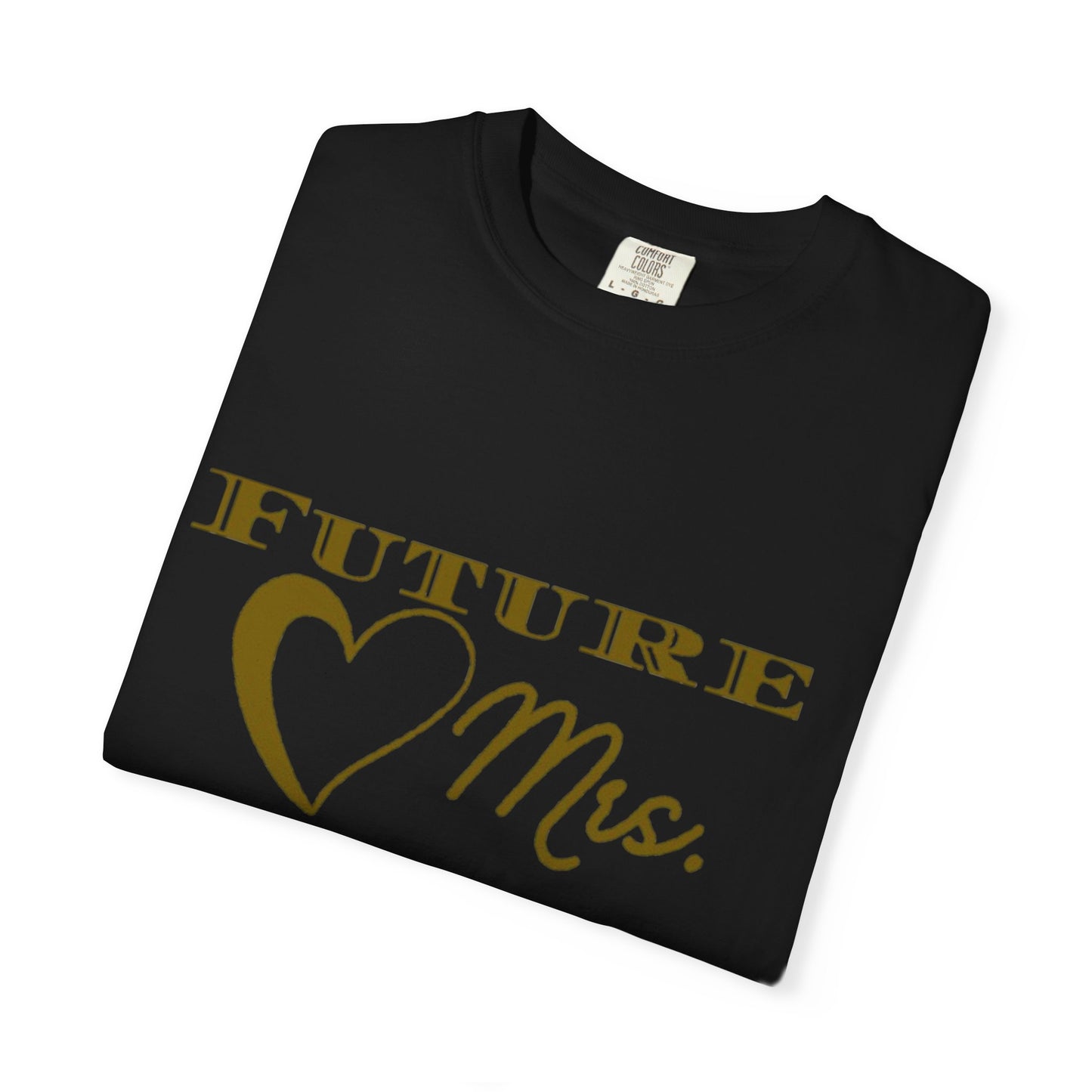 Future Mrs. Gold Text T-shirt
