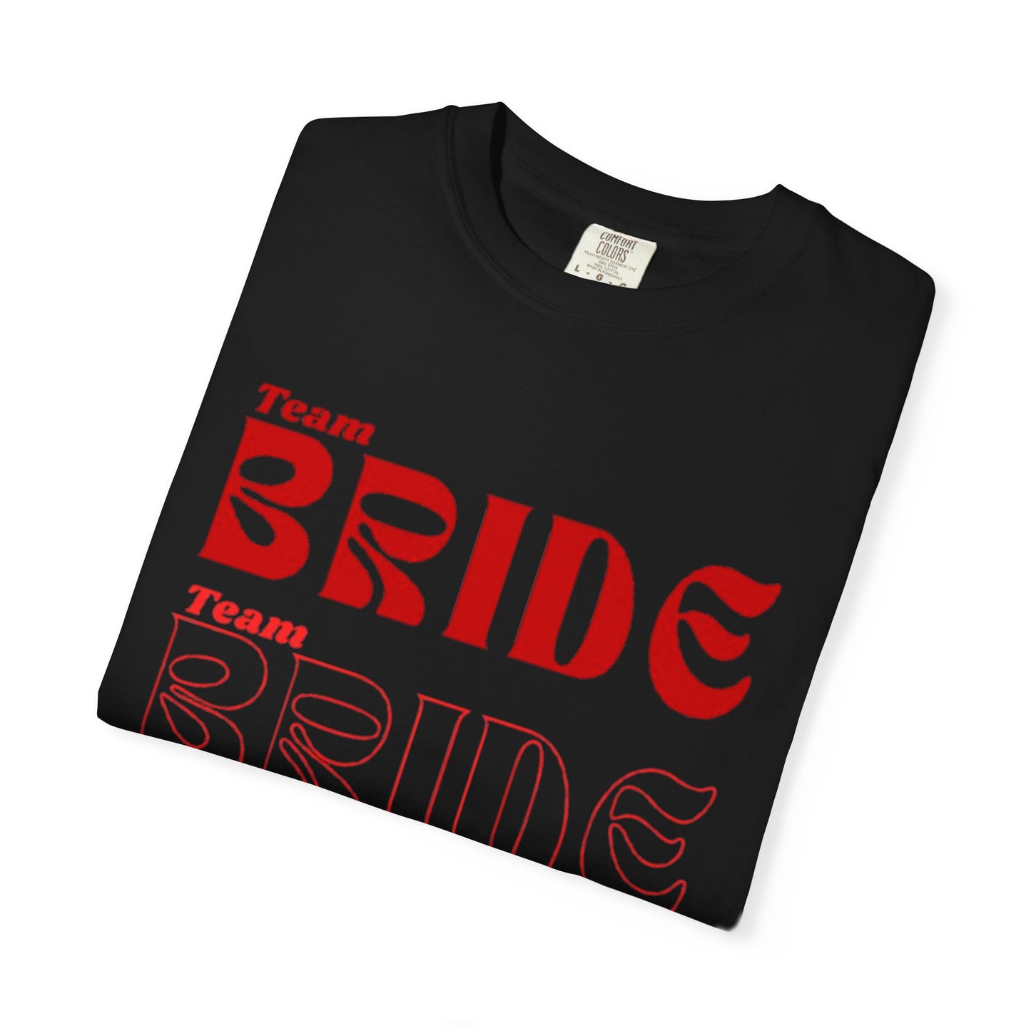Team Bride Red Text Tshirt