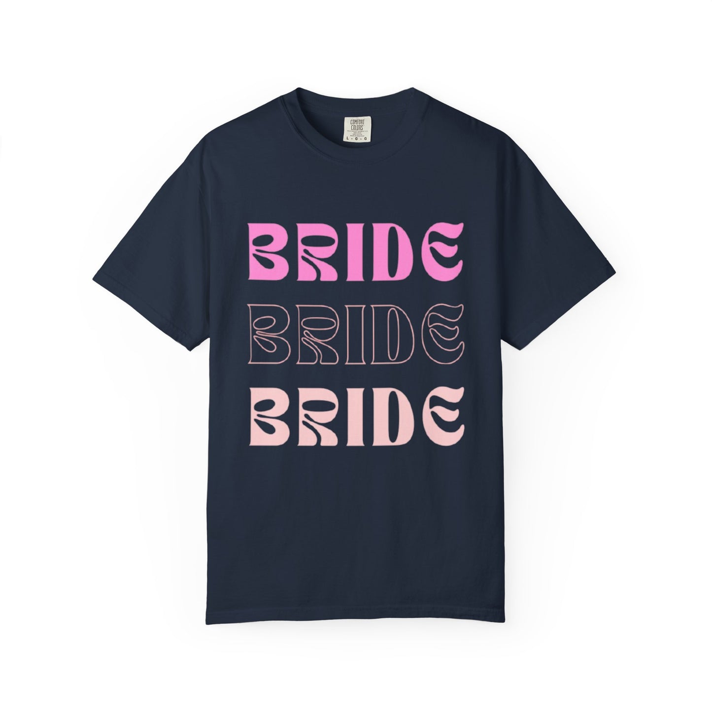 Bride Pink Text Tshirt