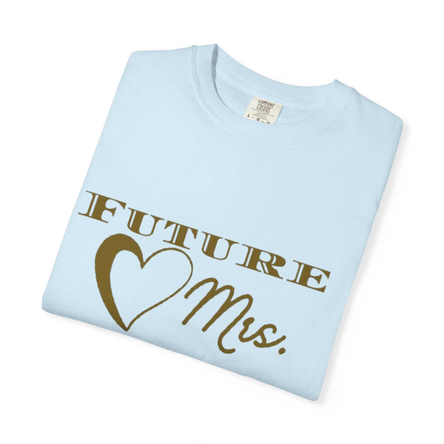Future Mrs. Gold Text T-shirt
